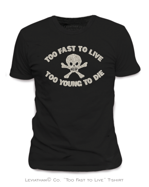 TOO FAST TO LIVE - Men