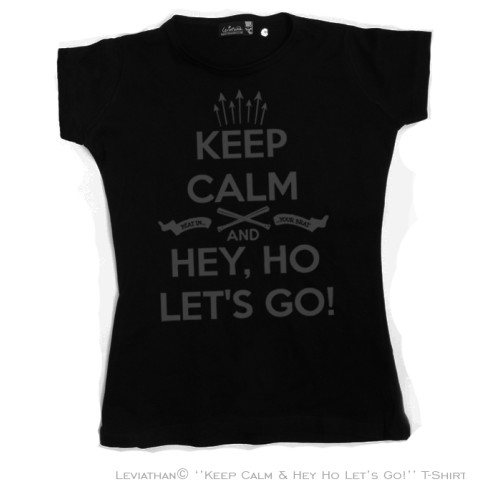 Keep Calm and Hey Ho, Let's Go! - Women